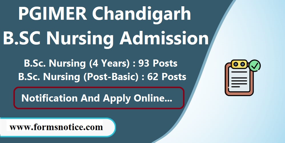 PGIMER Chandigarh B.SC Nursing Admission 2022