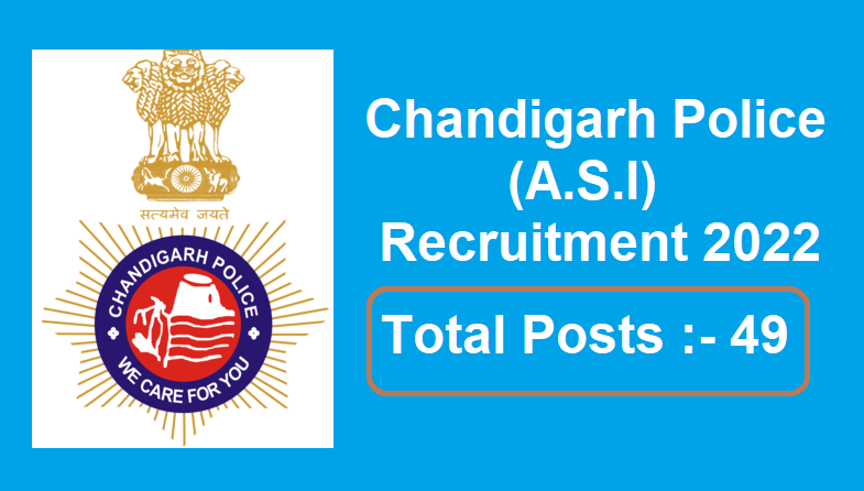 Chandigarh police Assistant Sub- Inspector (ASI) Recruitment 2022