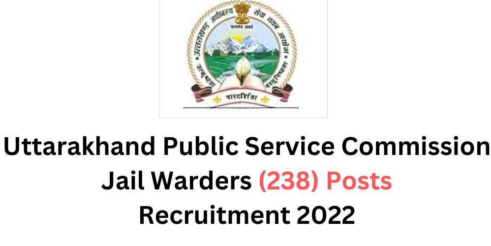 Uttarakhand Jail Warder Recruitment 2022