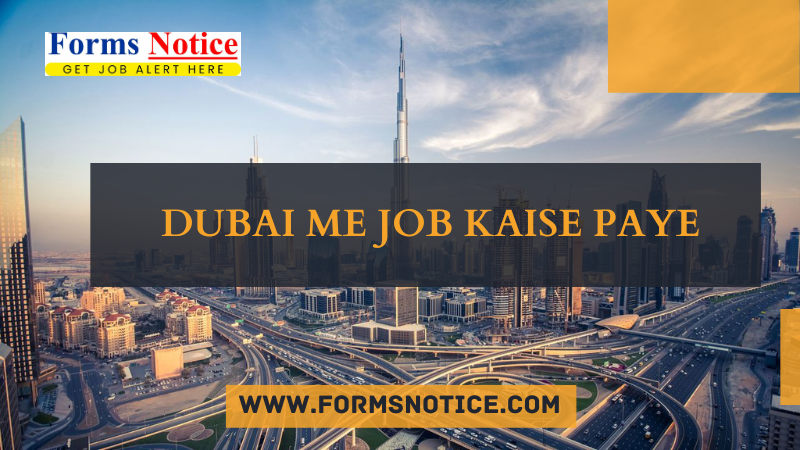 Dubai me job kaise paye