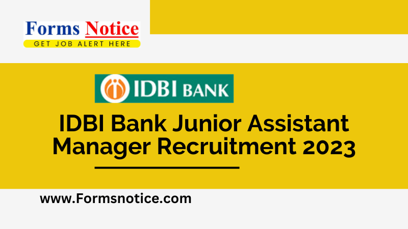 IDBI Bank Junior Assistant Manager Recruitment 2023