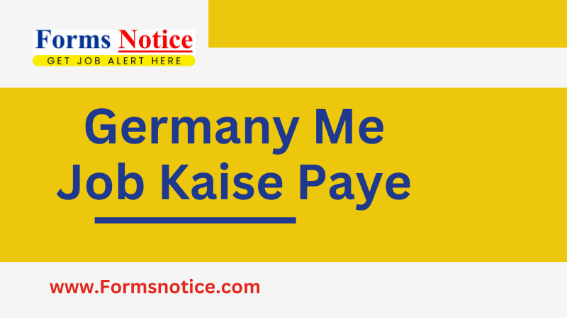 Germany Me Job Kaise Paye